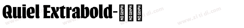 Quiel Extrabold字体转换